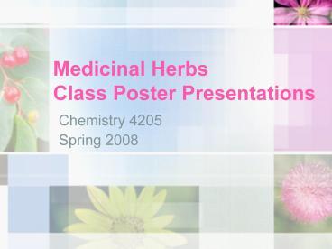 PPT Medicinal Herbs Class Poster Presentations PowerPoint