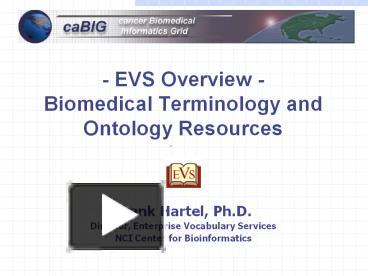 PPT – - EVS Overview - Biomedical Terminology And Ontology Resources ...