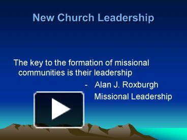 PPT – New Church Leadership PowerPoint Presentation | Free To View - Id ...