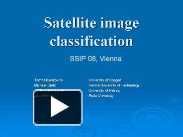 PPT – Satellite Image Classification PowerPoint Presentation | Free To ...