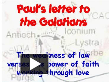 PPT – Pauls Letter To The Galatians PowerPoint Presentation | Free To ...