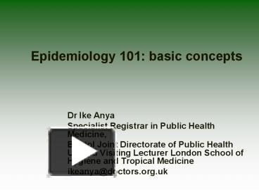 Ppt Epidemiology Basic Concepts Powerpoint Presentation Free