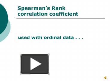 PPT – Spearmans Rank Correlation Coefficient PowerPoint Presentation ...