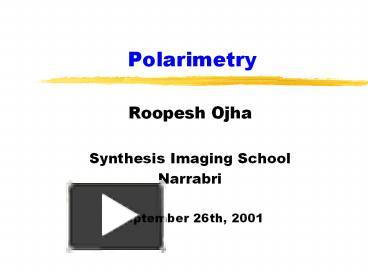 PPT – Polarimetry PowerPoint Presentation | Free To Download - Id ...