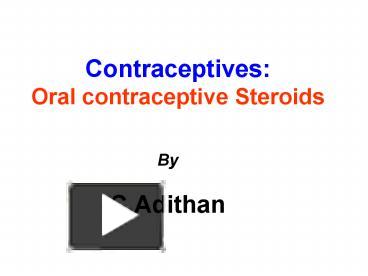 PPT – Contraceptives: Oral Contraceptive Steroids PowerPoint ...