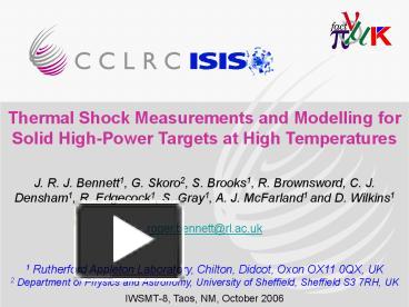 Ppt Thermal Shock Measurements And Modelling For Solid Highpower Targets At High Temperatures