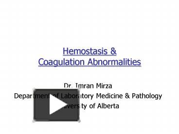 PPT – Hemostasis PowerPoint Presentation | Free To View - Id: 11f498-ZDc1Z