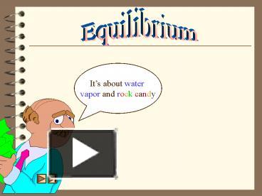 PPT – Equilibrium PowerPoint Presentation | Free To View - Id: 120090-ZjBiM