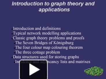 PPT – Introduction To Graph Theory And Applications PowerPoint ...