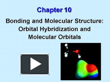 PPT – Bonding And Molecular Structure: PowerPoint Presentation | Free ...