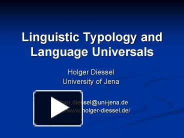 PPT – Linguistic Typology and Language Universals PowerPoint