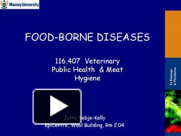 Ppt Foodborne Diseases Powerpoint Presentation Free To View Id Yje O