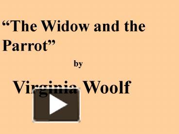 the widow and the parrot
