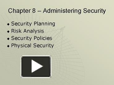 PPT Chapter 8 Administering Security PowerPoint Presentation Free