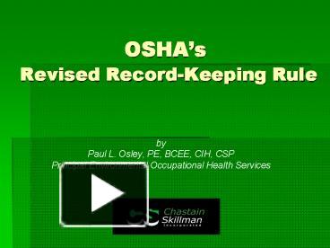 PPT – OSHAs Revised RecordKeeping Rule PowerPoint Presentation | Free ...