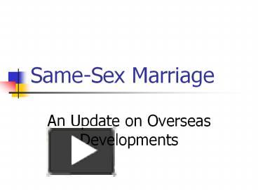 PPT Same Sex Marriage PowerPoint Presentation Free To View Id