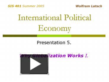 PPT – International Political Economy PowerPoint Presentation | Free To ...