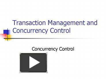 PPT – Transaction Management And Concurrency Control PowerPoint ...