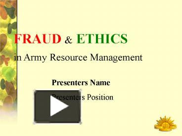 PPT – Fraud PowerPoint Presentation | Free To View - Id: 1319a1-MTA1N