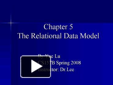 PPT – Chapter 5 The Relational Data Model PowerPoint Presentation ...