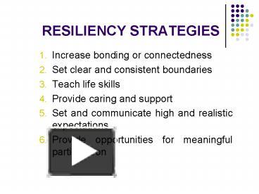 PPT – RESILIENCY STRATEGIES PowerPoint Presentation | Free To View - Id ...