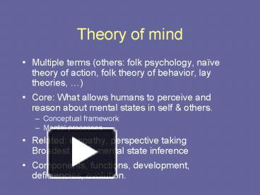 PPT – Theory Of Mind PowerPoint Presentation | Free To View - Id ...