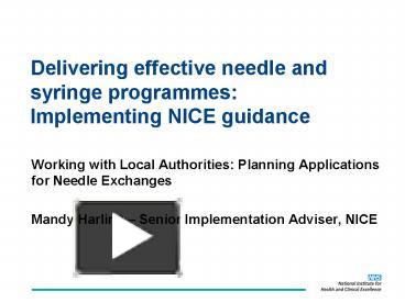 PPT – Delivering Effective Needle And Syringe Programmes: Implementing ...