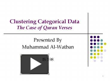 PPT – Clustering Categorical Data The Case Of Quran Verses PowerPoint ...