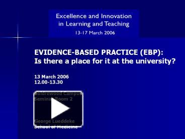 PPT – EVIDENCE-BASED PRACTICE (EBP): PowerPoint Presentation | Free To ...