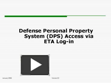 PPT – Defense Personal Property System DPS Access Via ETA Login ...