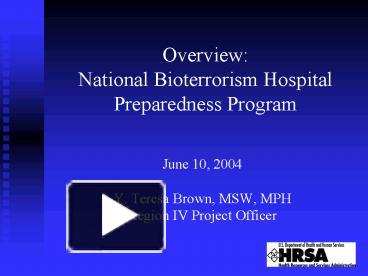 PPT – Overview: National Bioterrorism Hospital Preparedness Program ...