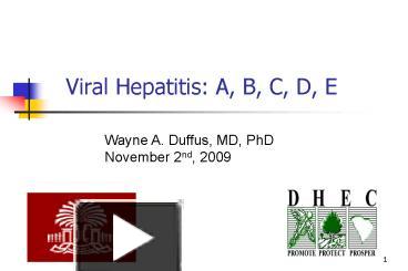 PPT – Viral Hepatitis: A, B, C, D, E PowerPoint Presentation | Free To ...