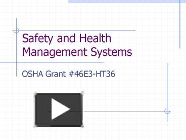 PPT – Safety And Health Management Systems PowerPoint Presentation ...