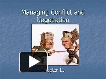 PPT – Managing Conflict And Negotiation PowerPoint Presentation | Free ...