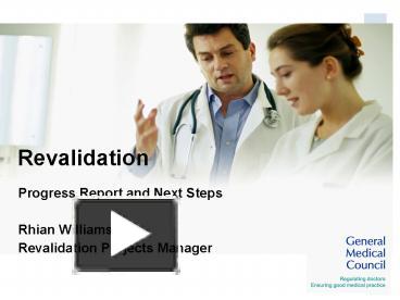 PPT – Revalidation PowerPoint Presentation | Free To View - Id: 1675be ...