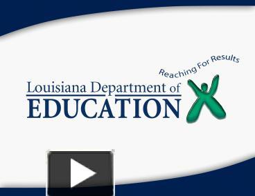 PPT – Louisiana Department Of Education PowerPoint Presentation | Free ...