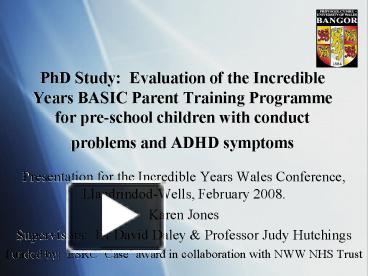 PPT – PhD Study: Evaluation Of The Incredible Years BASIC Parent ...