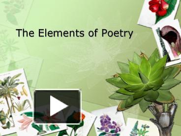 PPT – The Elements Of Poetry PowerPoint Presentation | Free To View ...