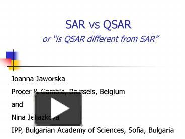 PPT – SAR Vs QSAR Or Is QSAR Different From SAR PowerPoint Presentation ...