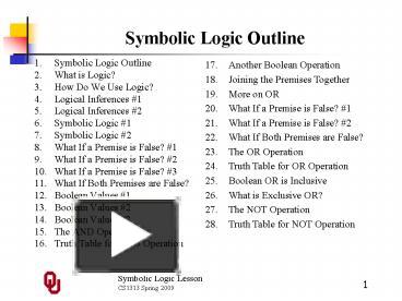 PPT – Symbolic Logic Lesson PowerPoint Presentation | Free To Download ...