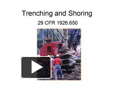 Ppt Trenching And Shoring Powerpoint Presentation Free To View Id B B Zdc Z