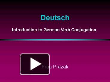 PPT – Deutsch PowerPoint Presentation | Free To View - Id: 196a01-ZDc1Z