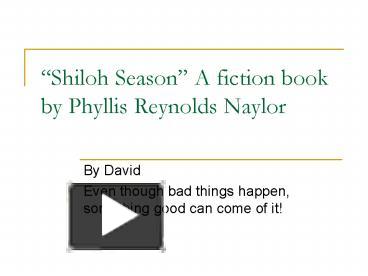 PPT – Shiloh Season A Fiction Book By Phyllis Reynolds Naylor ...