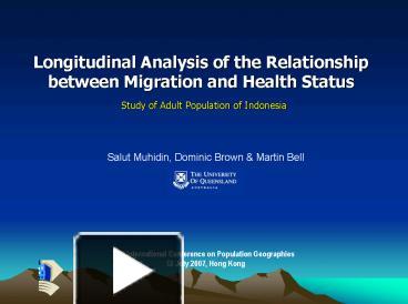 PPT – Longitudinal Analysis Of The Relationship Between Migration And ...