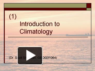 Ppt Introduction To Climatology Powerpoint Presentation Free To