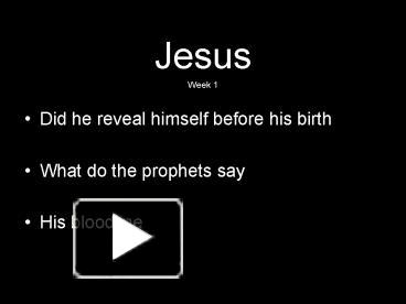 PPT – Jesus PowerPoint Presentation | Free To View - Id: 1a6fe7-ZDc1Z