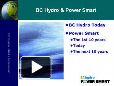 PPT – BC Hydro PowerPoint Presentation | Free To View - Id: 1a817b-ZDc1Z