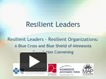 PPT – Resilient Leaders PowerPoint Presentation | Free To View - Id ...