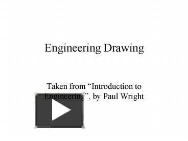 PPT – Engineering Drawing PowerPoint Presentation | Free To View - Id ...