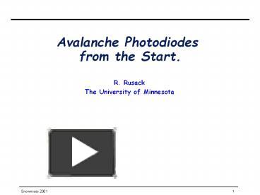 PPT – Avalanche Photodiodes From The Start. PowerPoint Presentation ...